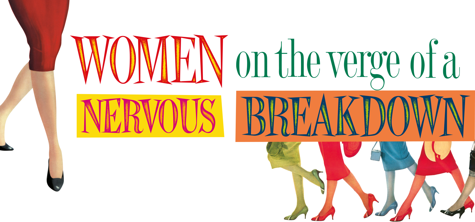 Women on the Verge of a Nervous Breakdown