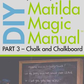 DIY Matilda Magic Manual - Chalk and Chalkboard
