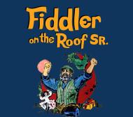 Fiddler on the Roof SR.