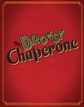 The Drowsy Chaperone