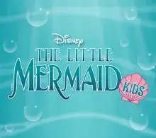 Disney's The Little Mermaid KIDS