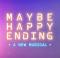 Maybe Happy Ending