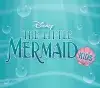 Disney's The Little Mermaid KIDS